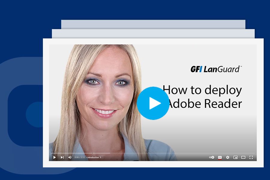 Cómo implementar Adobe Reader con GFI LanGuard