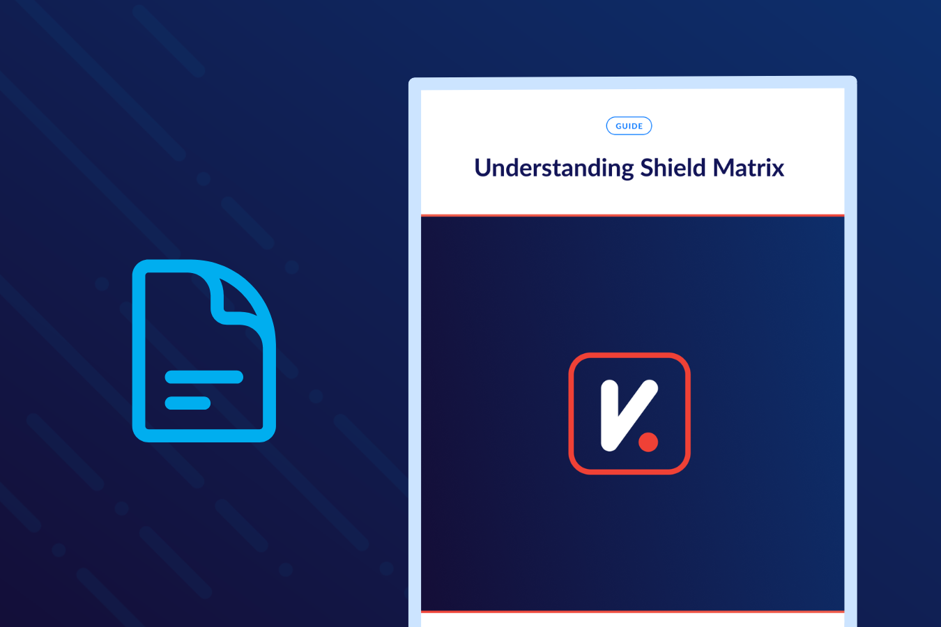 Understanding Shield Matrix