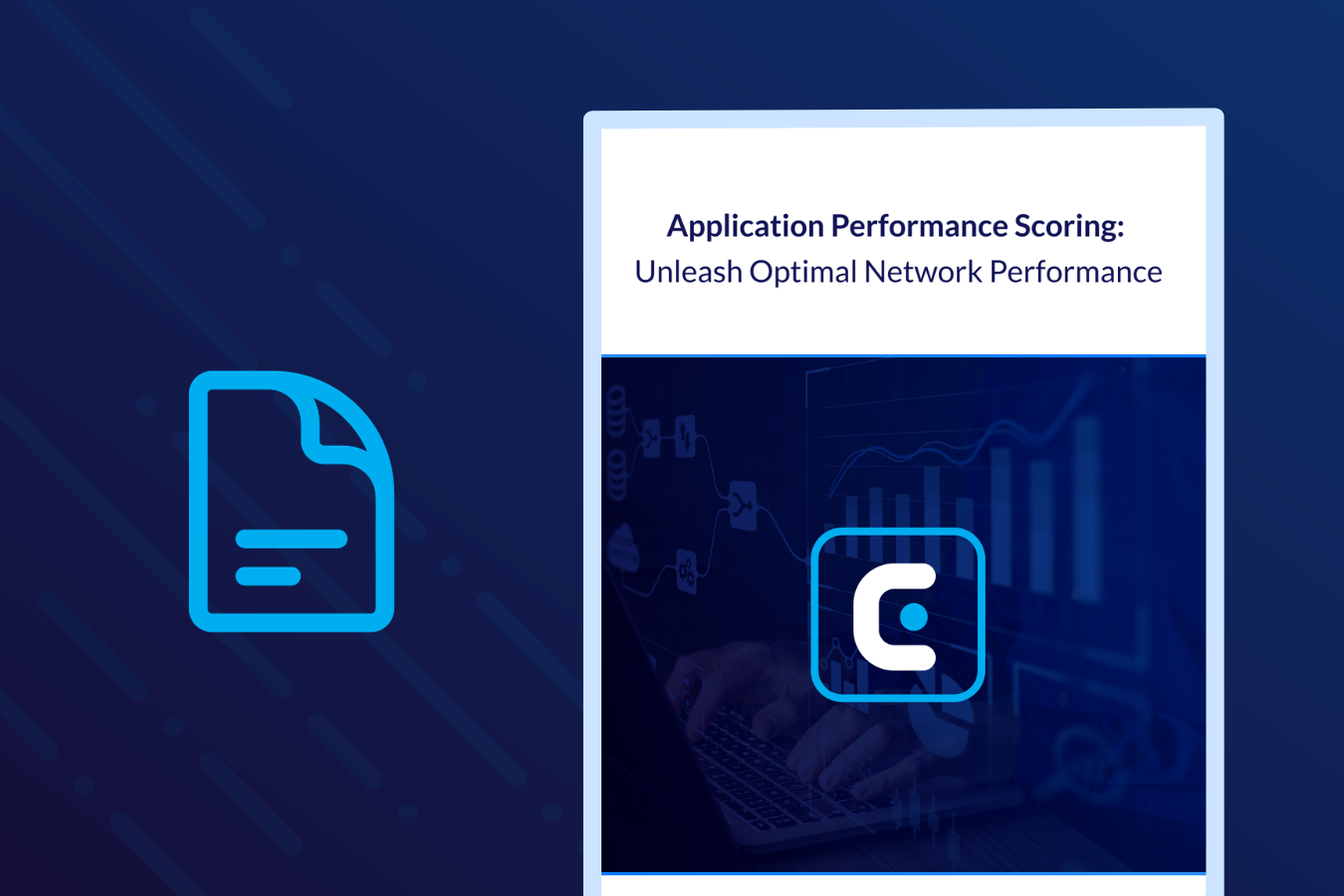 Application Performance Scoring - Unleash Optimal Network Performance