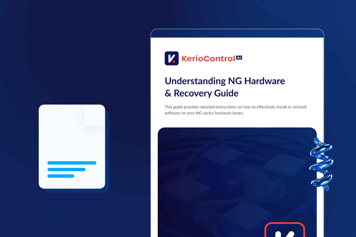 GFI KerioControl - Understanding NG Hardware & Recovery Guide