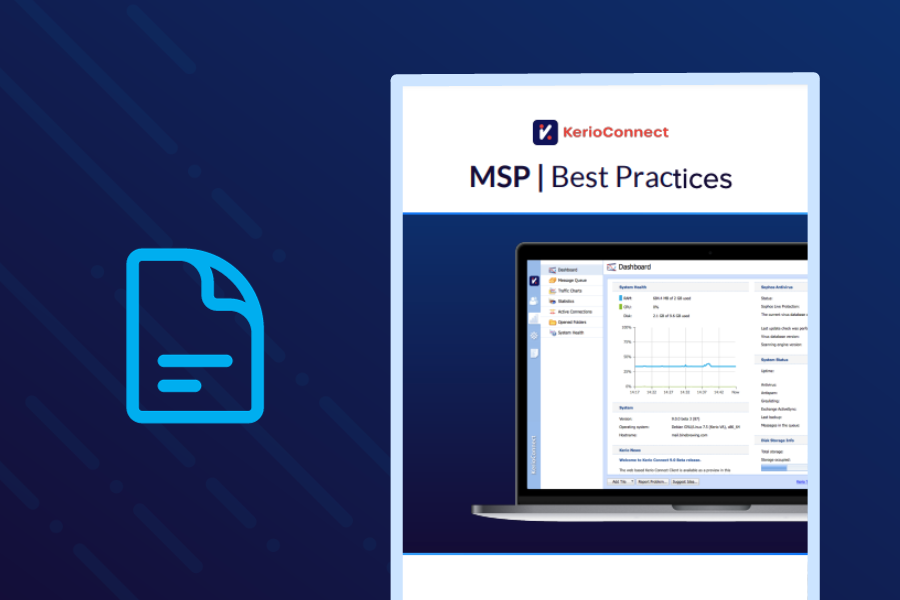 GFI KerioConnect for MSPs - Best Practices