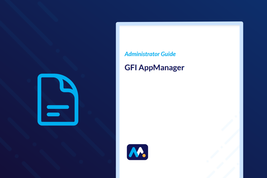 GFI AppManager - Admin Guide