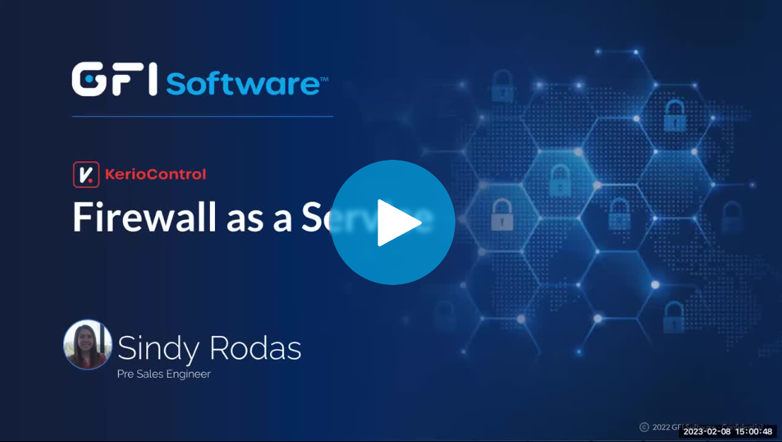 Webinar: An Exclusive First Look at GFI KerioControl FWaaS